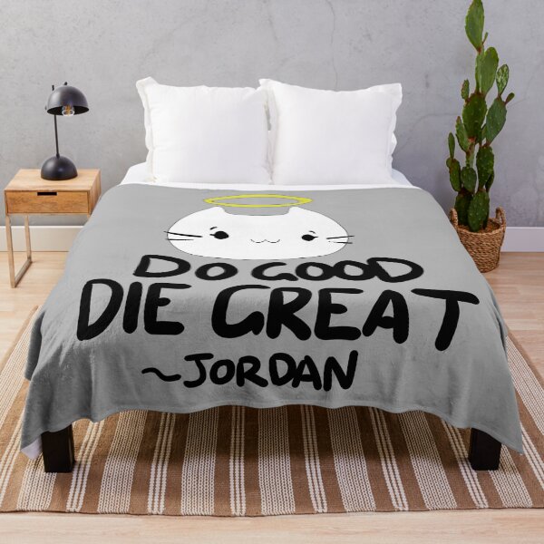 Item preview, Jordan From VR Chat "Do Good, Die Great" designed and sold by DILLIGAFM8.