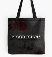 Blood Echoes Bag Tote Bag