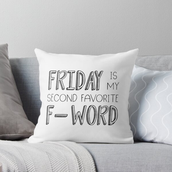Item preview, Friday Is My Second Favorite F-Word designed and sold by ZoollGraphics.