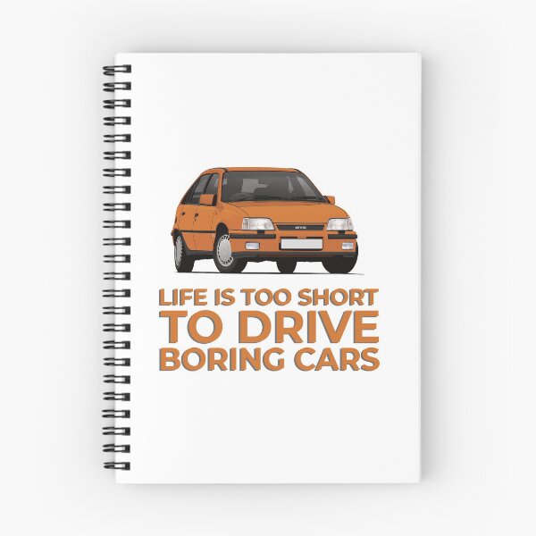 Item preview, Life is too short to drive boring cars - Orange Astra GTE designed and sold by knappidesign.