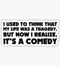 Joker 2019 - Tragedy Quote Sticker