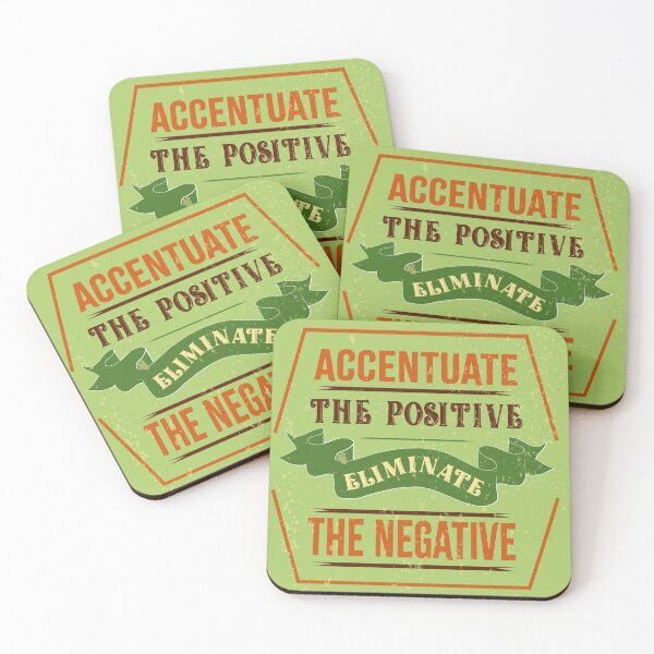 Item preview, Accentuate The Positive designed and sold by MclaughlinGifts.