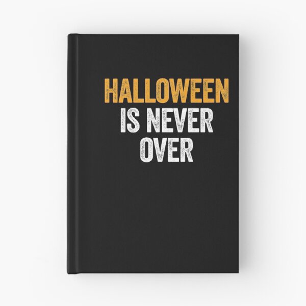 Item preview, Funny Halloween is Never Over Gift Scary Costume Halloween  designed and sold by Nikolaienko Artem.
