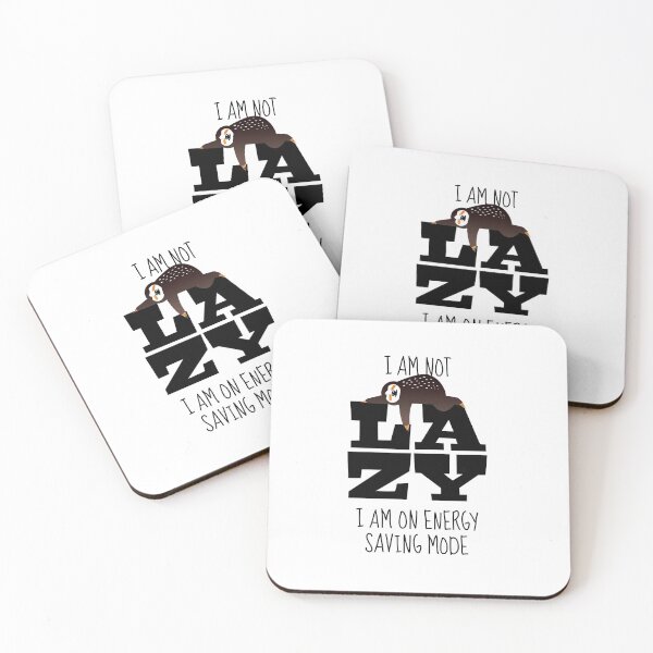 Item preview, Sloth: I’m not Lazy designed and sold by Pia Kolle.