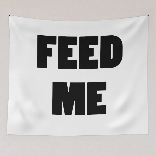 Item preview, FEED ME designed and sold by MallsD.