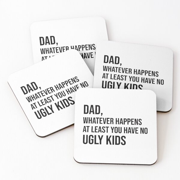 Item preview, Dad, you have no ugly kids designed and sold by kailukask.