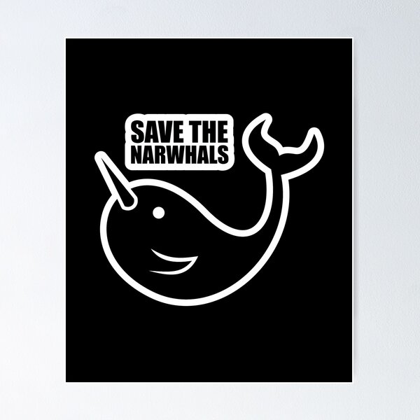 Item preview, Save The Narwhals  designed and sold by Vanover Designs.