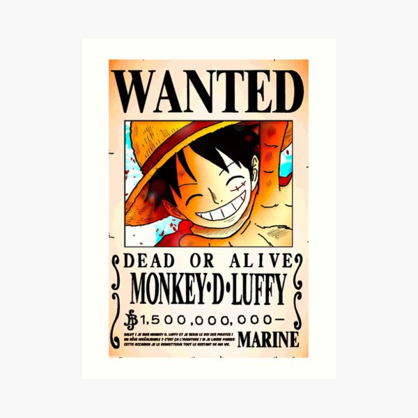 Wanted Poster Monkey D Luffy 1 5 Billion Berrys One Piece Art Print By Axel0w Redbubble