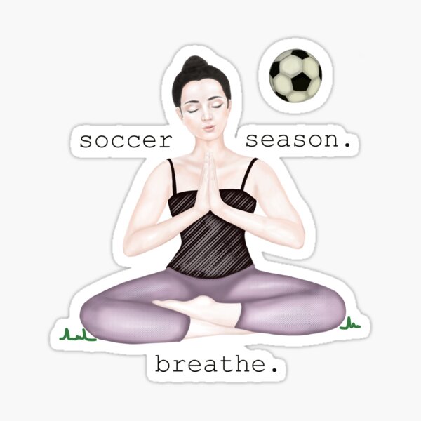 Meditation, soccer season. breathe Sticker