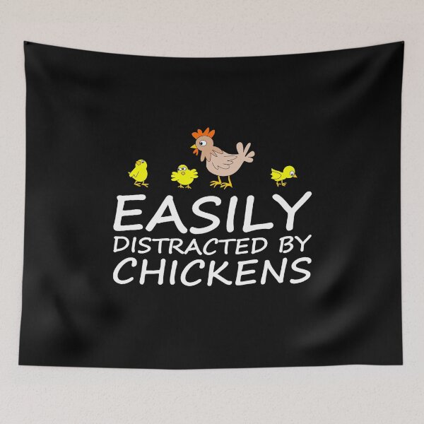 Item preview, Easily Distracted By Chickens  designed and sold by Vanover Designs.