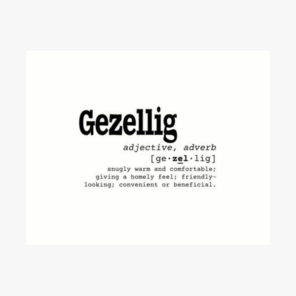 Item preview, Dutch Dictionary Word Gezellig With English Definition designed and sold by DutchInside.