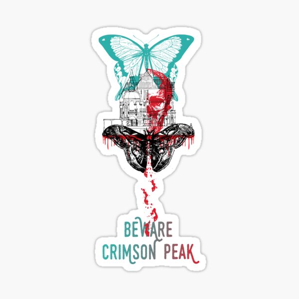 Beware Crimson Peak Design Sticker