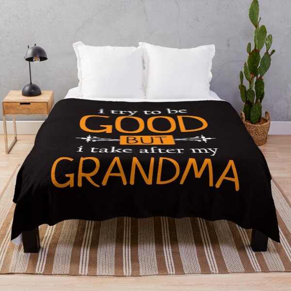 Artikelvorschau, Ich versuche gut zu sein, aber ich nehme nach meiner Oma - Enkelgeschenk entworfen und verkauft von PremiumTShirts.