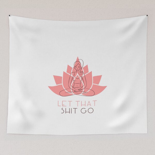 Item preview, Let that shit go Buddhism designed and sold by RPHDesigns.