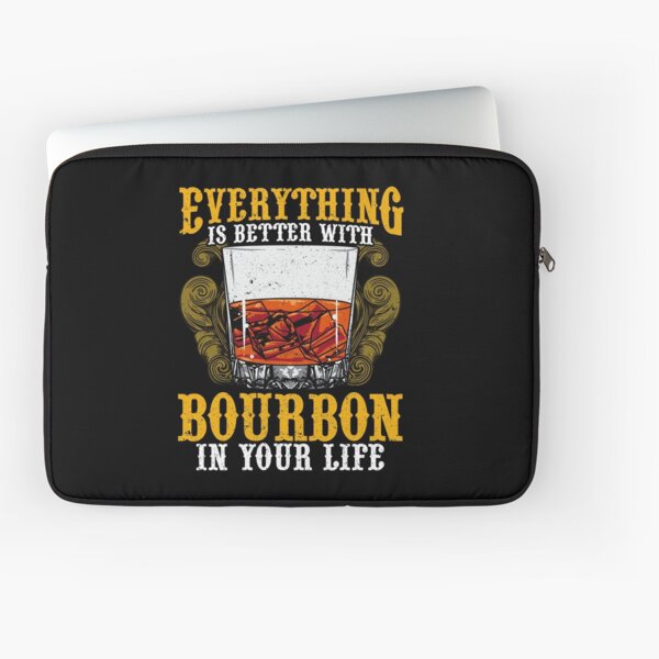 Item preview, Everything Is Better With Bourbon In Your Life designed and sold by perfectpresents.