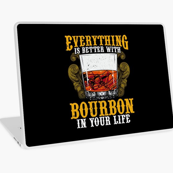 Item preview, Everything Is Better With Bourbon In Your Life designed and sold by perfectpresents.