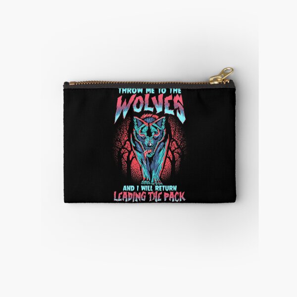 Item preview, Throw Me To The Wolves and I Will Lead The Pack designed and sold by perfectpresents.