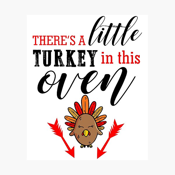 Item preview, Little Turkey oven Pregnancy Reveal Funny Thanksgiving gift designed and sold by hadleydesigns.