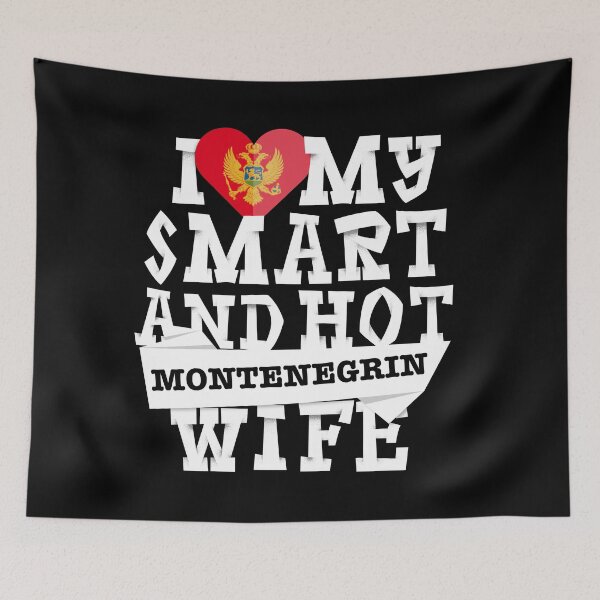 Item preview, I love my smart and hot Montenegrin wife designed and sold by Urosek.