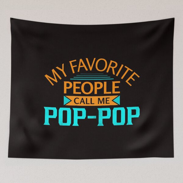 Item preview, My Favorite People Call Me Pop-Pop Grandfather Grandpa Gift designed and sold by PremiumTShirts.