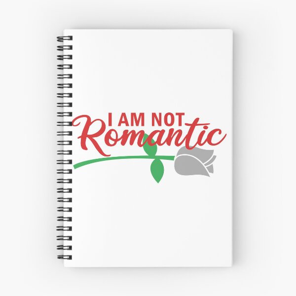 Item preview, I AM NOT ROMANTIC designed and sold by nmdesigns1.