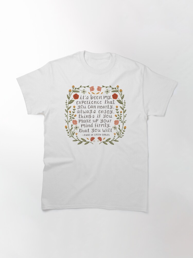 Anne Of Green Gables Enjoy Things Quote T Shirt By Ohjessmarie Redbubble