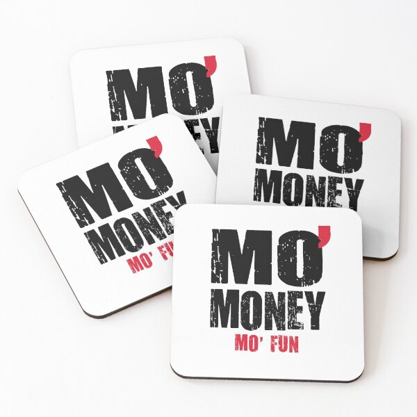Item preview, MO' MONEY MO' FUN designed and sold by Garaga.