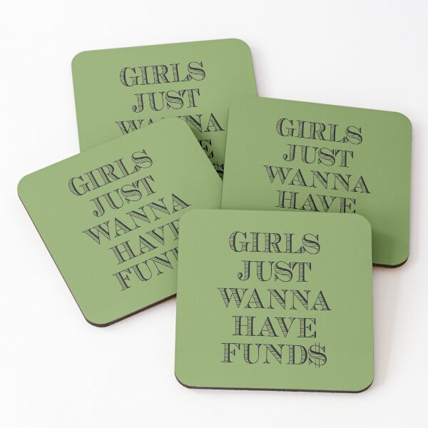 Item preview, Girls Just Wanna Have Funds designed and sold by Garaga.