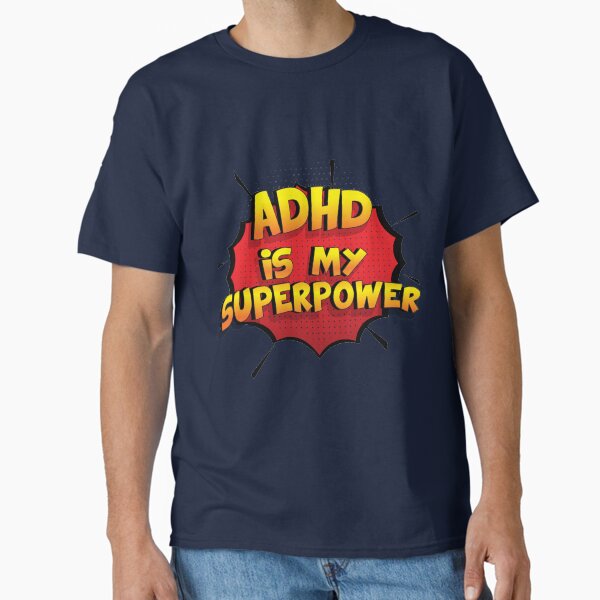 Item preview, ADHD is my Superpower Funny Design Adhd Gift,  designed and sold by Custom365.