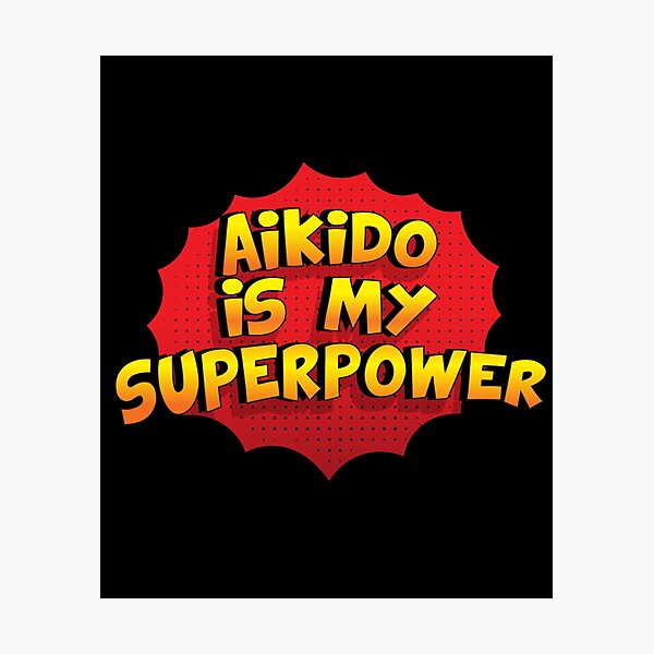 Artikel-Vorschau von Aikido ist mein Supermacht-lustiges Entwurfs-Aikido-Geschenk, designt und verkauft von Custom365.