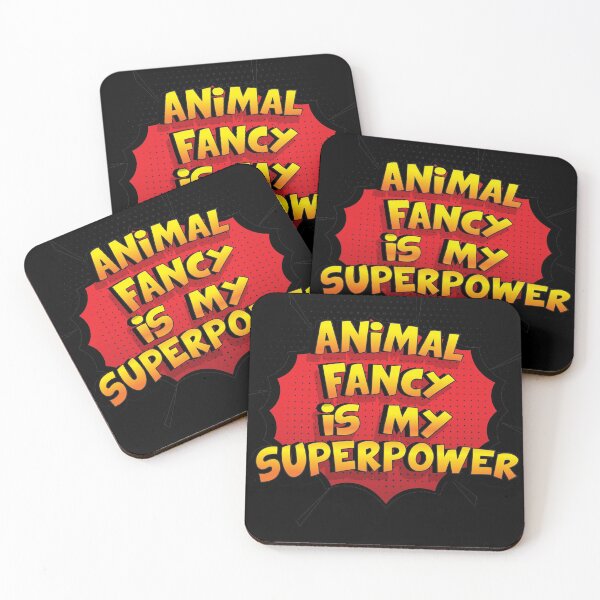 Item preview, Animal Fancy is my Superpower Funny Design Animal Fancy Gift designed and sold by Custom365.