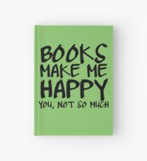 Books Make Me Happy Hardcover Journal