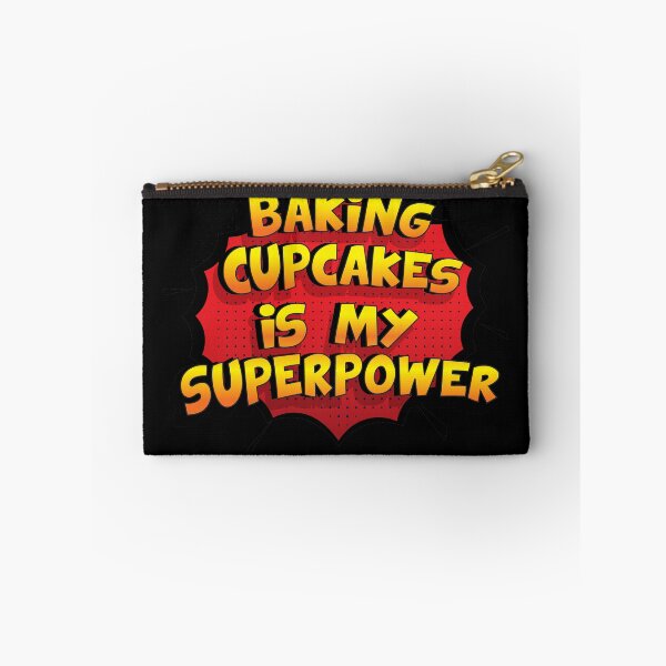 Item preview, Baking Cupcakes is my Superpower Funny Design Baking Cupcakes Gift designed and sold by Custom365.