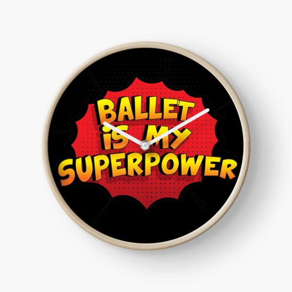 Item preview, Ballet is my Superpower Funny Design Ballet Gift designed and sold by Custom365.