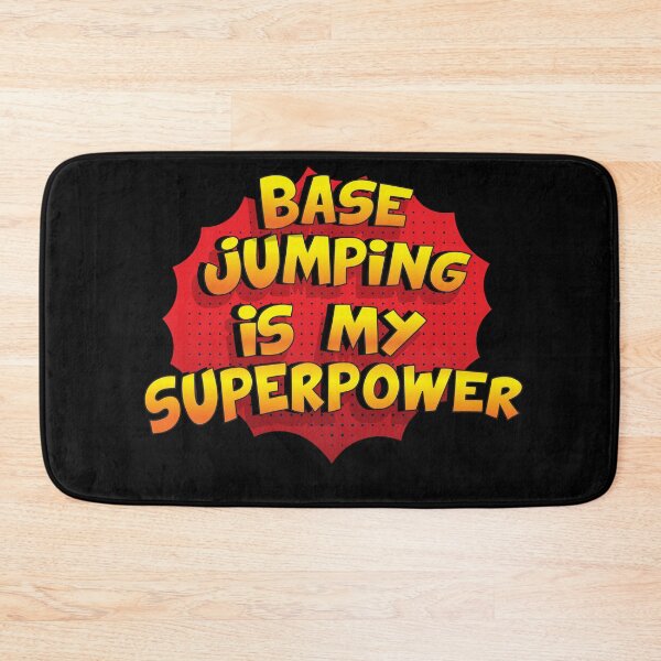 Item preview, Base Jumping is my Superpower Funny Design Base Jumping Gift designed and sold by Custom365.