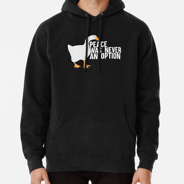 Untitled Goose Meme: La paix n'était jamais une option Sweat à capuche épais