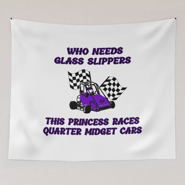 Item preview, Glass Slippers My Little Princess Races Quarter Midget Cars designed and sold by GabiBlaze.