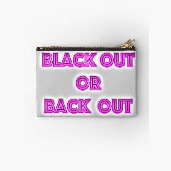 Item preview, Black out or back out designed and sold by isabellamcd99.