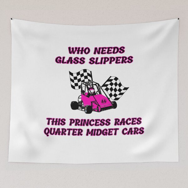 Item preview, Little Princess Races Quarter Midget Cars No Glass Slippers designed and sold by GabiBlaze.