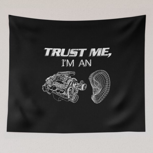 Item preview, Trust Me, I'm an Engine Ear designed and sold by CCCDesign.