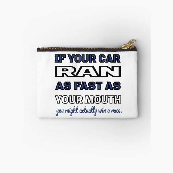 Item preview, Race Track Dirt and Asphalt Funny Mouth If Your Car Ran As Fast As Your Mouth You Might Actually Win designed and sold by GabiBlaze.
