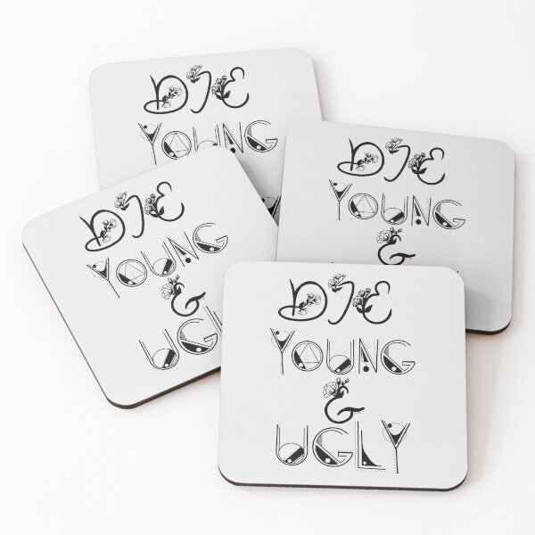 Item preview, Die Young and Ugly designed and sold by scoutsprout.