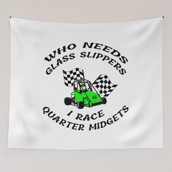 Item preview, Who Needs Glass Slippers Arched Green Quarter Midget Racing Apparel Gift Ideas for Men & Women designed and sold by GabiBlaze.