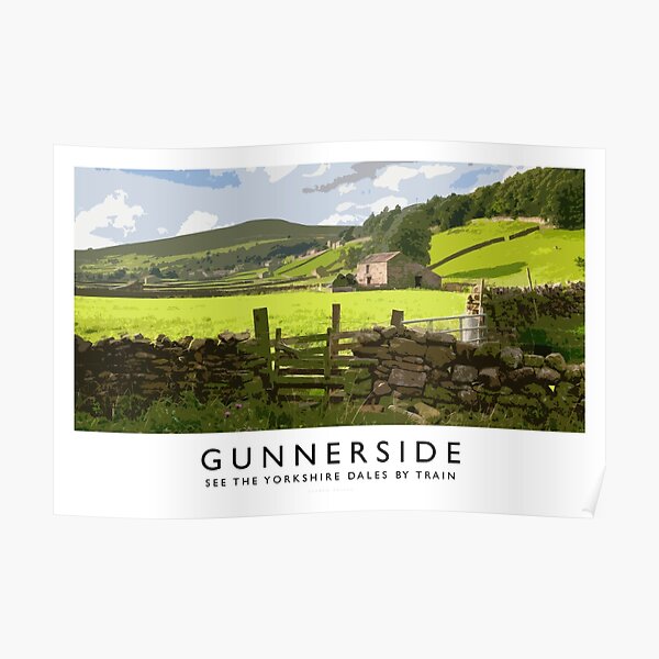 Gunnerside (Railway Poster) Poster