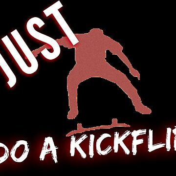 Do A Kickflip Sticker for Sale by T&L design Studios