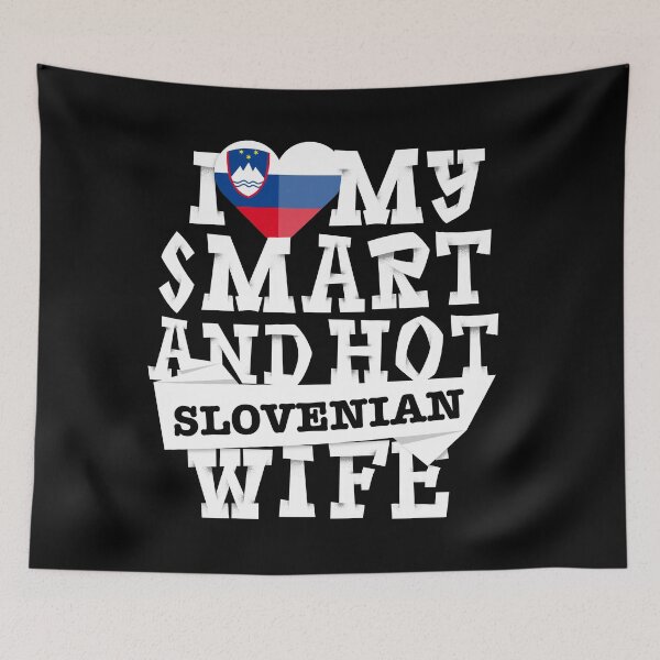 Item preview, I love my smart and hot Slovenian wife designed and sold by Urosek.