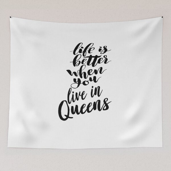 Item preview, Life Is Better When You Live In Queens New York Raised Me designed and sold by QueensNewYork.