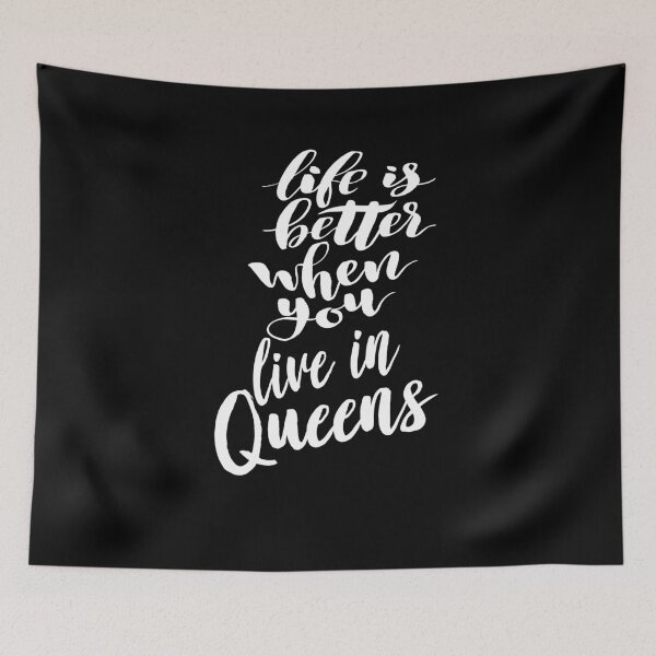 Item preview, Life Is Better When You Live In Queens New York Raised Me designed and sold by QueensNewYork.