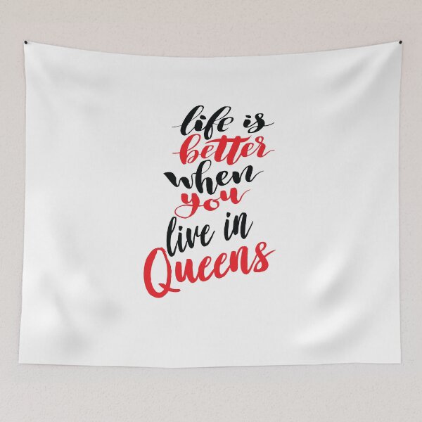 Item preview, Life Is Better When You Live In Queens New York Raised Me designed and sold by QueensNewYork.