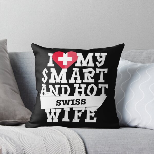 Item preview, I love my smart and hot Swiss wife designed and sold by Urosek.